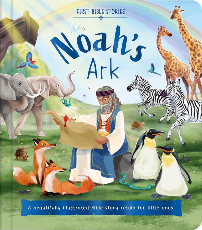 First Bible Stories: Noah's Ark by IglooBooks
