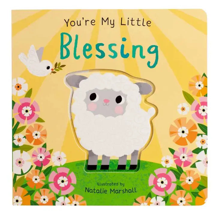 Children’s picture book “You’re My Little Blessing” by Nicola Edwards, a warm and heartfelt parent-child story