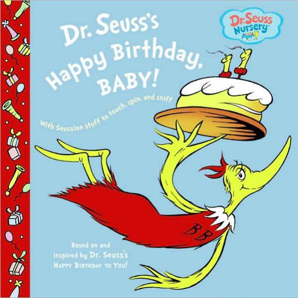 Dr. Seuss's Happy Birthday Baby - Tadpole