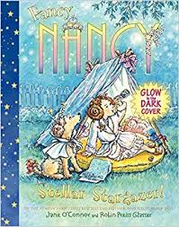 Fancy Nancy: Stellar Stargazer! - Tadpole