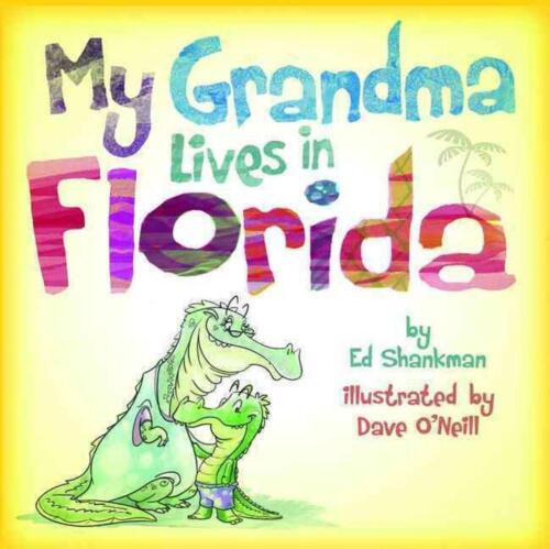 My Grandma Lives in Florida Hardback - Tadpole
