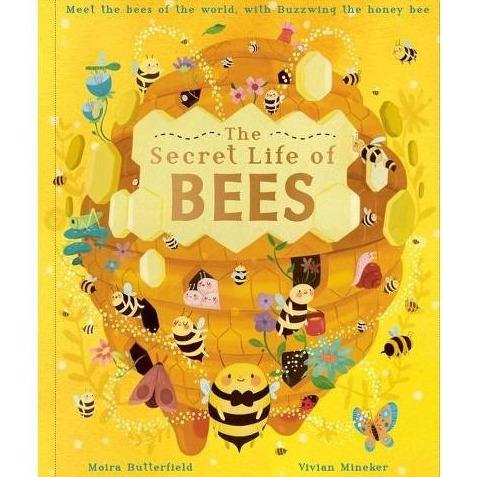 The Secret Life of Bees: Meet the Bees of the World, with Buzzwing the Honeybee - Tadpole