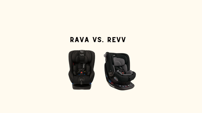 Nuna Rava vs. Nuna Revv Convertible Car Seat -- which one is right for you?