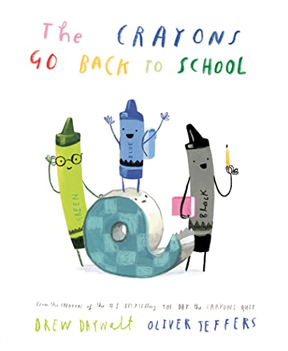 The Crayons Go Back to School - Hardcover