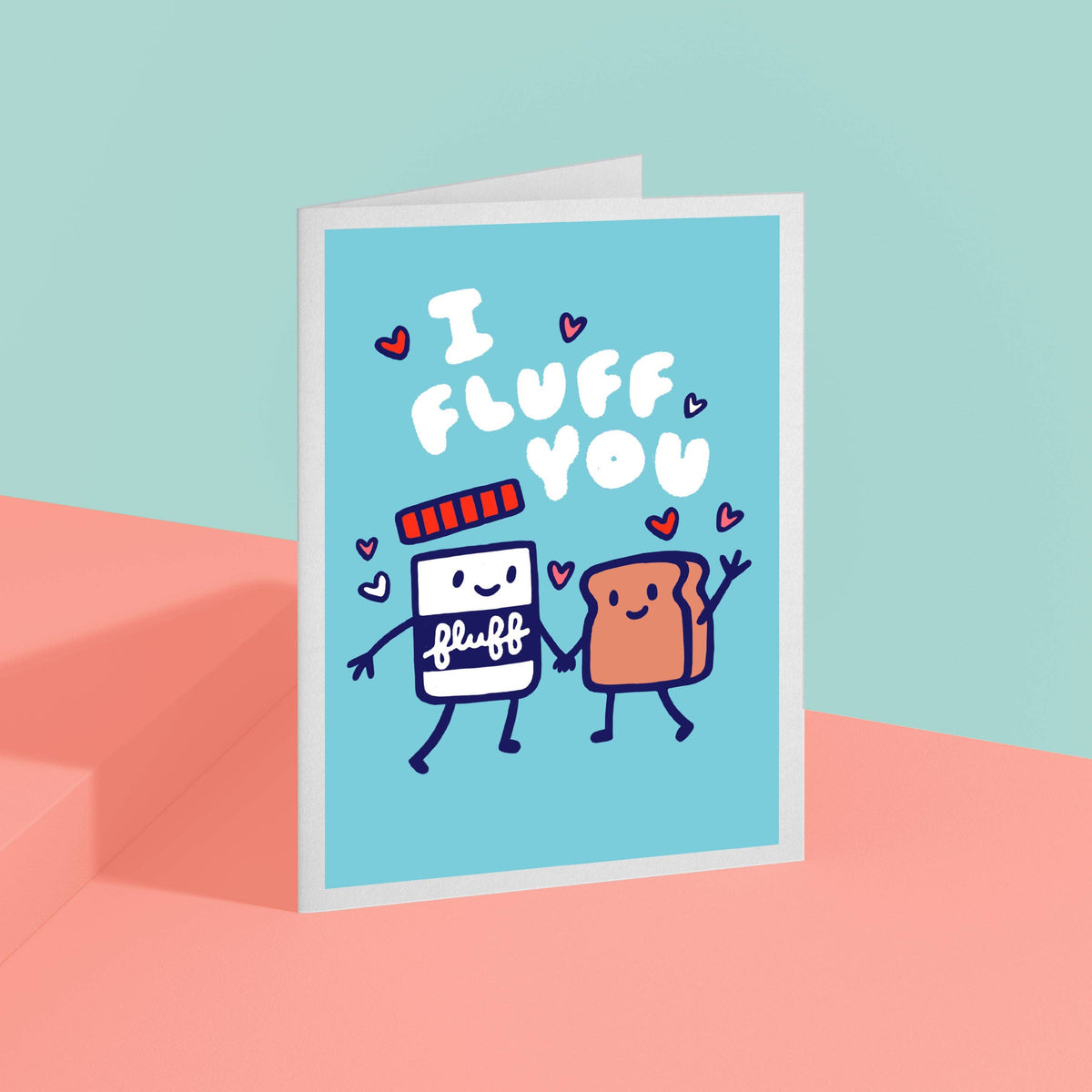 Fluff I Fluff You Greeting Card