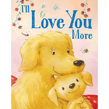 I'll Love You More By Andi Landes