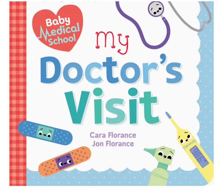 Baby Medical School: My Doctor's Visit (Bb)