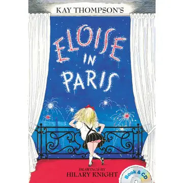 Eloise in Paris By Kay Thompson