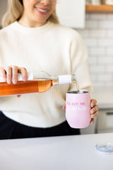 You Got This Mama Wine Tumbler