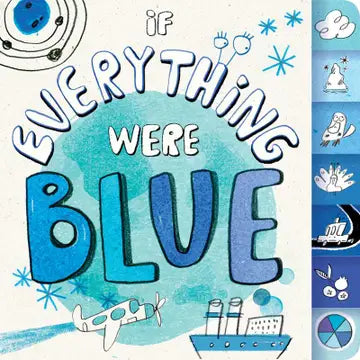 If Everything Were Blue By Hannah Eliot