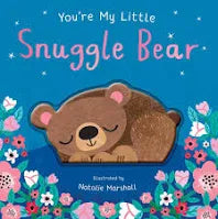 You're My Little Snuggle Bear By Board Books; 18 pages, English