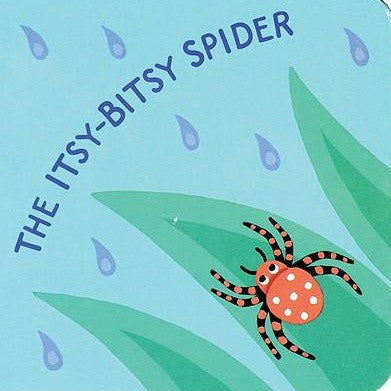 Itsy-Bitsy Spider, The - Tadpole
