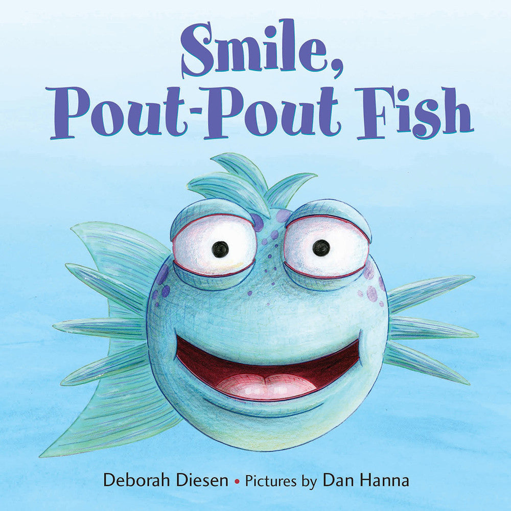 Smile, Pout Pout Fish - Tadpole