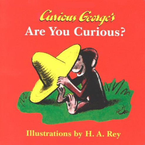 Curious George Are You Curious? - Tadpole