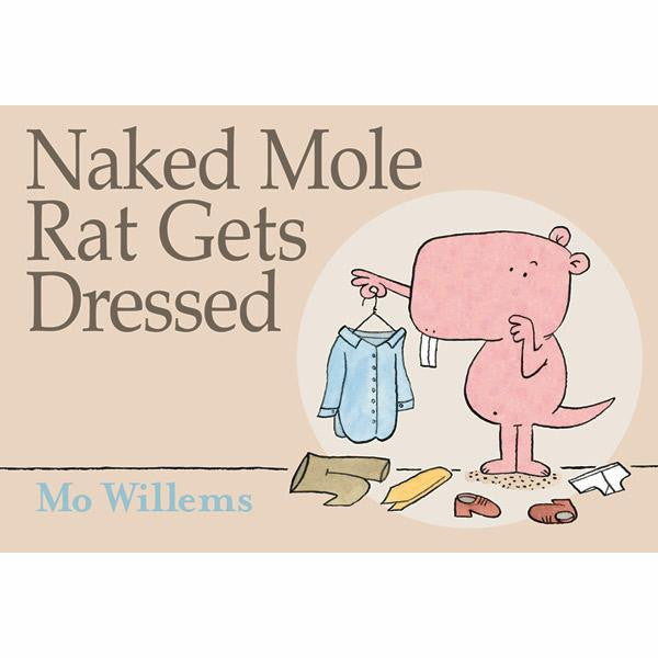 Naked Mole Rat Gets Dressed - Tadpole
