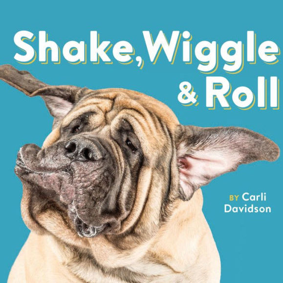 Shake, Wiggle & Roll