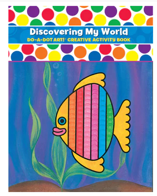 Do-A-Dot Art Discover My World Book