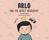 Arlo and the Secret Ingredient - Tadpole