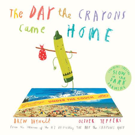 Day The Crayons Came Home, The - Tadpole