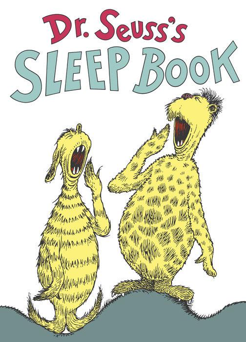 Dr. Seuss's Sleep Book - Tadpole