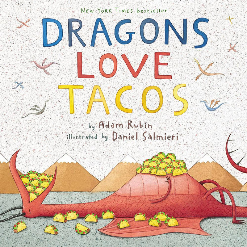 Dragons Love Tacos - Tadpole
