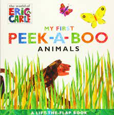 Eric Carle My First Peek-a-Boo Animals B - Tadpole