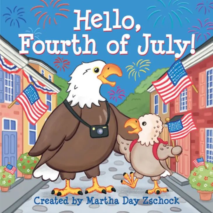 Hello, Fourth of July! Board Book - Tadpole