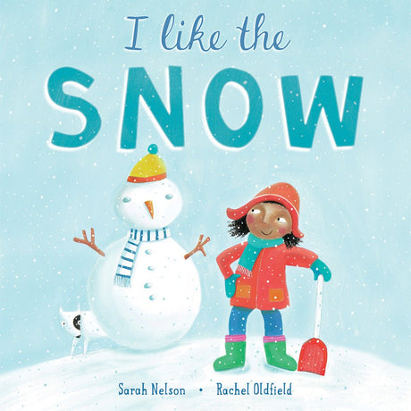 I Like the Snow Hardcover - Tadpole