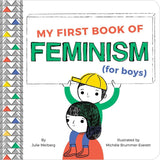My First Book of Feminisim for Boys - Tadpole