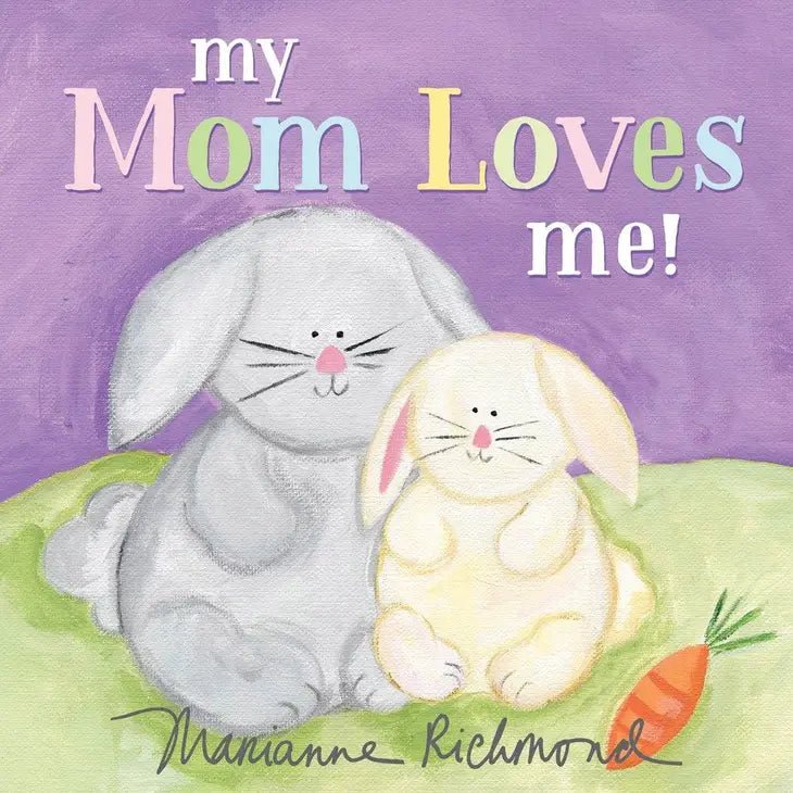 My Mom Loves Me! - Tadpole
