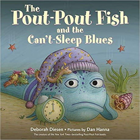 Pout-Pout Fish and the Can’t Sleep Blues - Tadpole