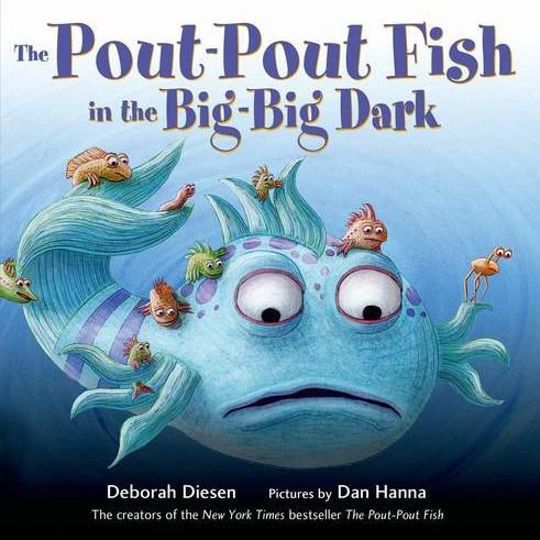 Pout Pout Fish In The Big-Big Dark