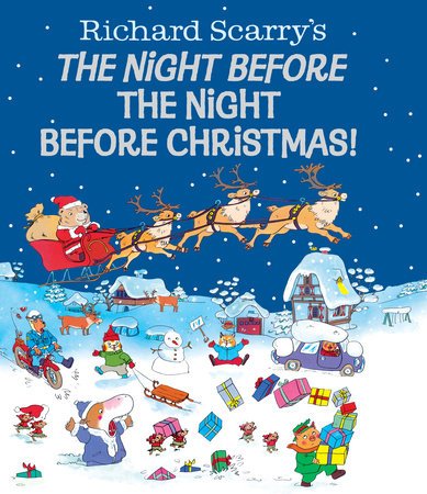 Richard Scarry's The night before the night before Christmas Book by Richard Scarry - Tadpole