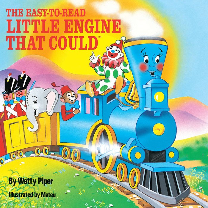 The Easy-to-Read Little Engine that Could - Tadpole