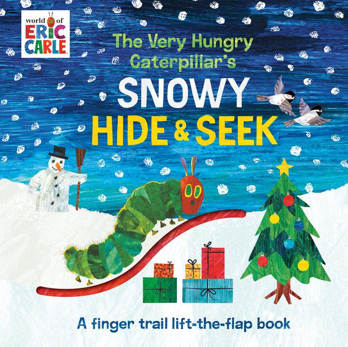 The Very Hungry Caterpillar's Snowy Hide & Seek - Tadpole