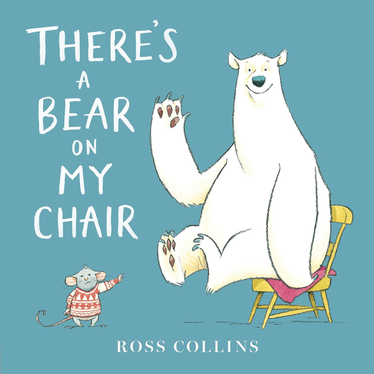 There's a Bear In My Chair - Tadpole