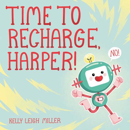 Time to Recharge, Harper! - Tadpole