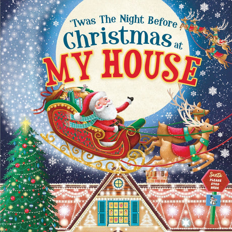 Twas the Night Before Christmas at My House (hardcover) - Tadpole