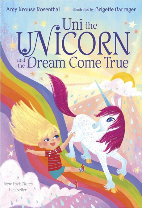 Uni the Unicorn and the Dream Come True BB - Tadpole
